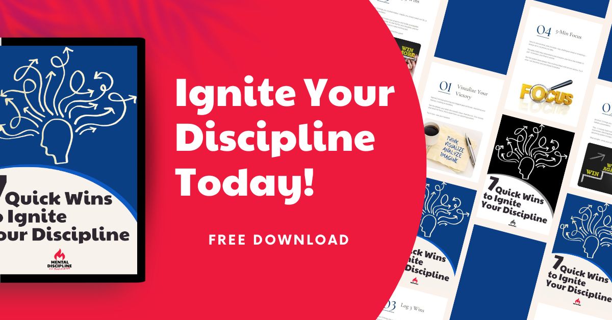 Ignite Your Discipline Today!