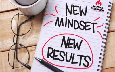 5 Mindset Shifts for Mental Discipline Success