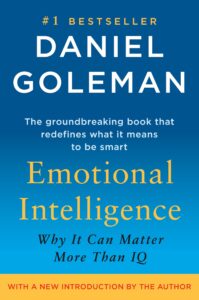 Emotional Intelligence by Daniel Goleman